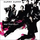 Duran Duran's new CD - Astronaut