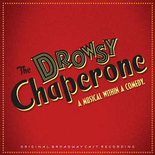 Order Drowsy Chaperone Musical, Original Broadcast Cast Recording on CD