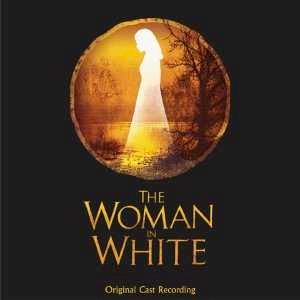 Woman in White CD: Cast Recording