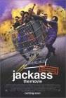 Jackass the movie and the MTV series